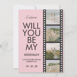 Will You Be My Bridesmaid Photo Pink Reel Einladung