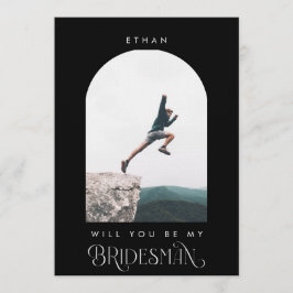 Will you be my Bridesman Minimal Photo Black Arch Einladung