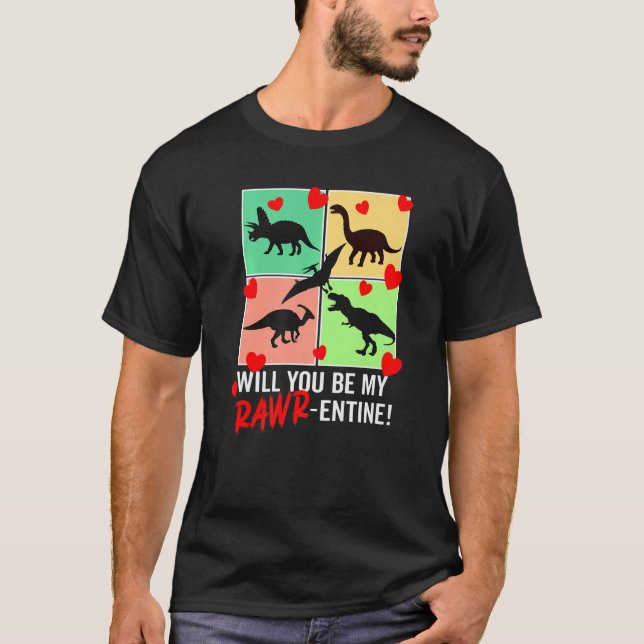 Will You Be My Rawr Entine  Valentines Day Dinosau T-Shirt (Vorderseite)