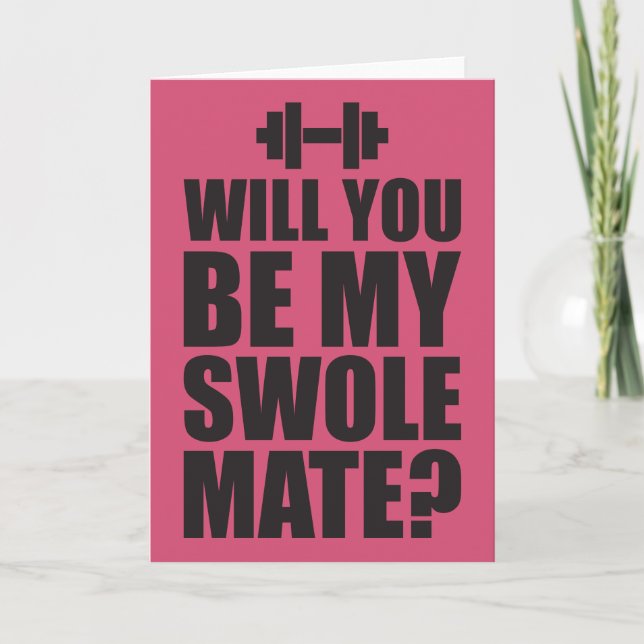 Will You Be My Swole Mate? Karte (Vorderseite)