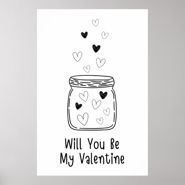 Will You Be My Valentine Poster (Vorne)