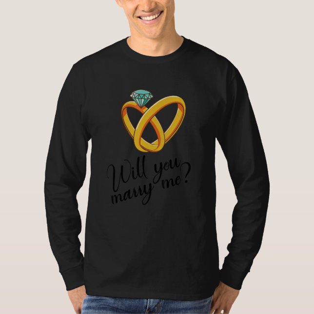 Will You Marry Me T-Shirt (Vorderseite)
