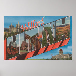 Willard, UtahLarge Buchstabe ScenesWillard, UT Poster