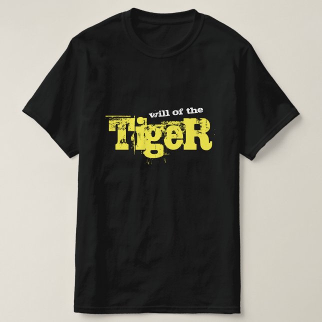 Wille des Tigers T-Shirt (Design vorne)