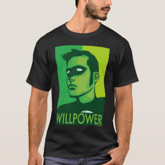 Willenskraft T T-Shirt