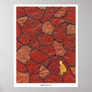 Willful Sobriety - Print Poster