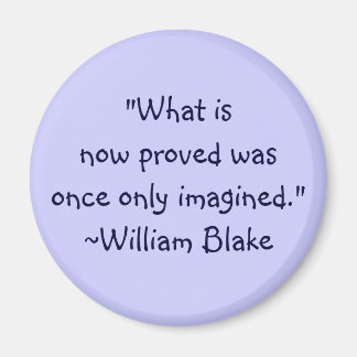 William Blake Imagination Zitat Magnet
