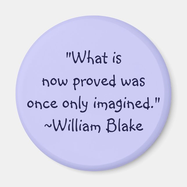 William Blake Imagination Zitat Magnet (Vorne)