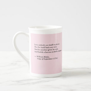 William Blake "Liebe sucht nicht" Bone China Tasse
