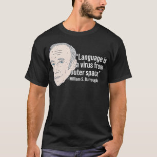 William Burroughs Beat-Dichter-Zitat Beat Generat T-Shirt