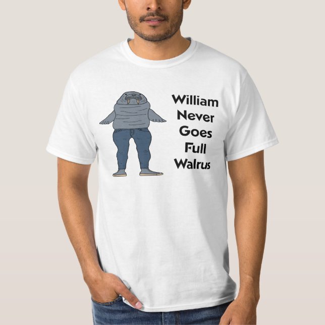 William das Walroß T-Shirt (Vorderseite)