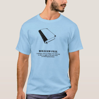 William sagen - William fiel - einer Parodie T-Shirt