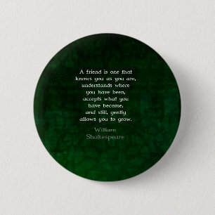 William Shakespeare Freundschaft Inspiration Zitat Button