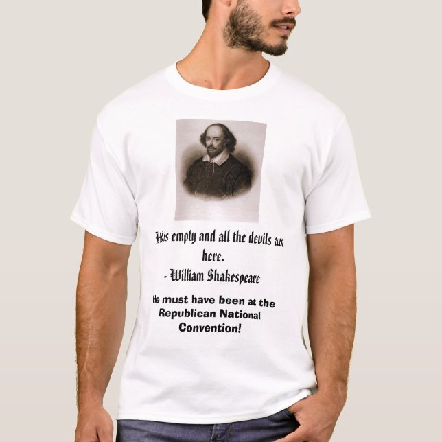 William Shakespeare, Hölle ist leer und alle… T-Shirt (Vorderseite)