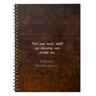 William Shakespeare Inspirational Dream Quote Notizblock