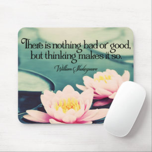 William Shakespeare inspirierendes Zitat "Denken" Mousepad
