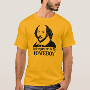 William Shakespeare ist mein Homeboy T-Shirt