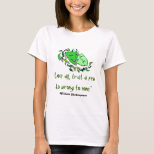 William Shakespeare Liebt alle, vertraut wenigen, T-Shirt