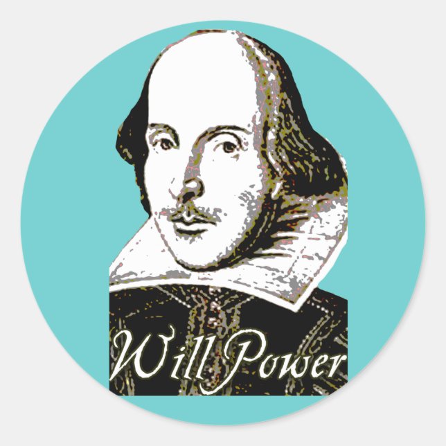 William Shakespeare Will Power T Shirt Runder Aufkleber (Vorderseite)