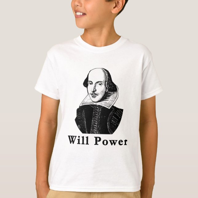 William Shakespeare WILL POWER Tshirts (Vorderseite)