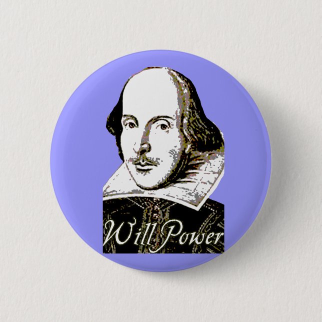 William Shakespeare wird Power-T-Shirt Button (Vorderseite)
