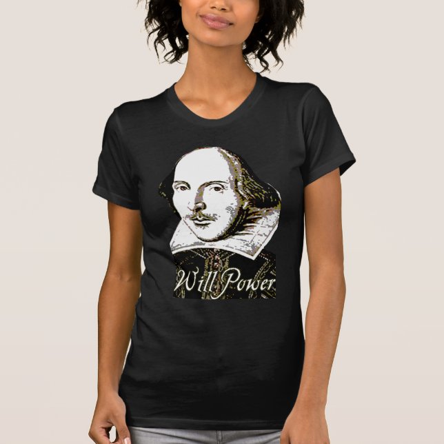 William Shakespeare wird Power-T-Shirt T-Shirt (Vorderseite)