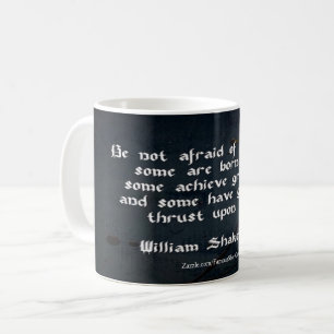 William Shakespeare Zitat Tasse