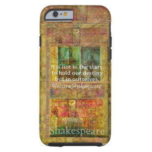 William Shakespeare-ZITAT über Schicksal Tough iPhone 6 Hülle