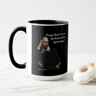 William Shakespeare Zitat zur Ignoranz Tasse