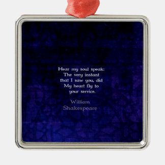 William Shakespeare Zitat zur romantischen Liebe Ornament Aus Metall