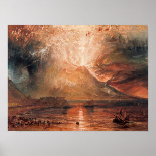 William Turner - Vesuv bei einem Ausbruch Poster