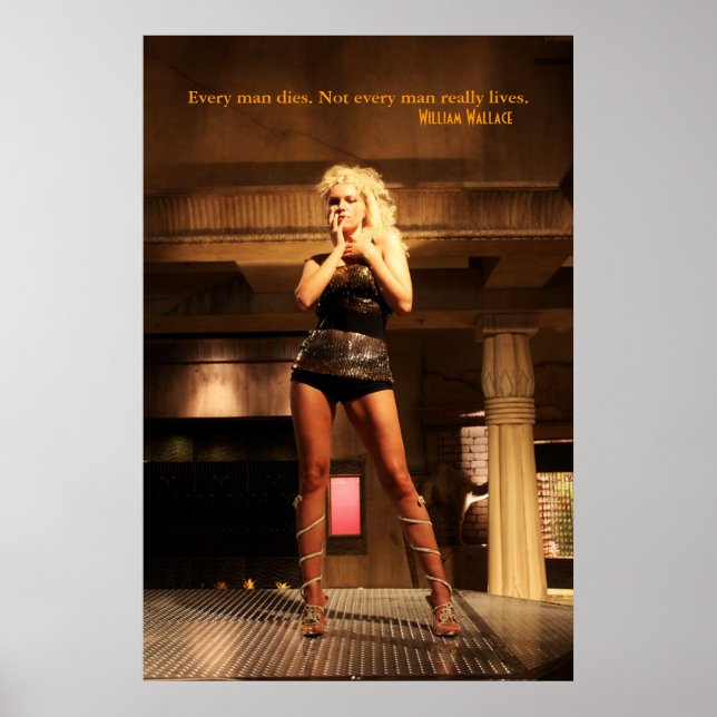 William Wallace Zitat - Jeder Mensch stirbt.. Poster (Vorne)