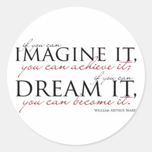 William Ward Imagine Quote Runder Aufkleber