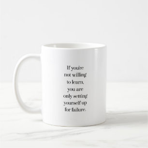 Willing To Learn Tasse