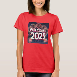 Willkommen 2025 T-Shirt