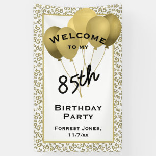 Willkommen 85. Geburtstag Nummer Patten Gold und W Banner