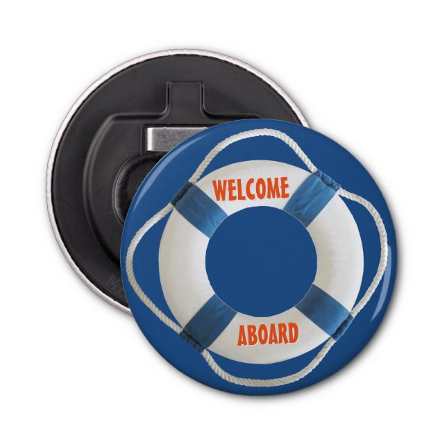 Willkommen an Bord des Leben-Ringes nautisch Flaschenöffner (Vorderseite)