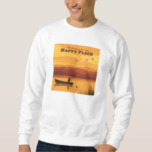 Willkommen an meinem glücklichen Ort Sweatshirt