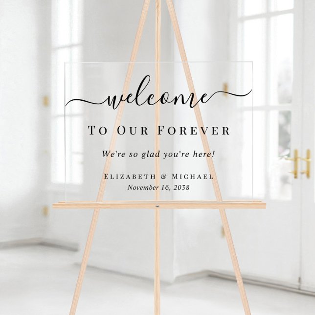 Willkommen auf unserer ewigen Hochzeit Acrylschild (Welcome To Our Forever Wedding Acrylic Sign)