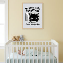 Willkommen Baby-Zimmer Ruhe Katze Schlummern Poste Poster