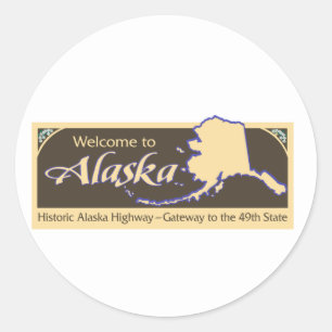 Willkommen bei Alaska - USA Road Sign Runder Aufkleber
