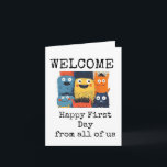 Willkommen bei der Arbeit, Happy First Day Karte<br><div class="desc">Willkommen,  glücklicher erster Tag,  von uns allen,  niedliche,  lustige Cartoon-Monster.</div>