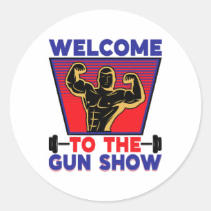 Willkommen bei der Gun Show Fitness und Bodybuildi Runder Aufkleber