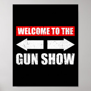 Willkommen bei der Gun Show Weight Sportym Funny B Poster