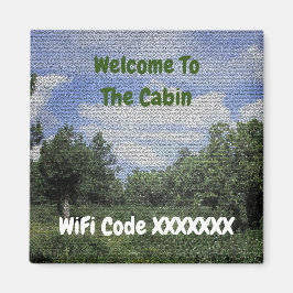 Willkommen bei der Miete des Cabin WiFi Code House Magnet