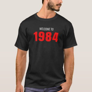 Willkommen bei Freidenker Wo 1984 T-Shirt