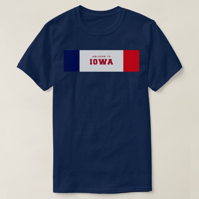 Willkommen bei Iowa TShirt (Design vorne)