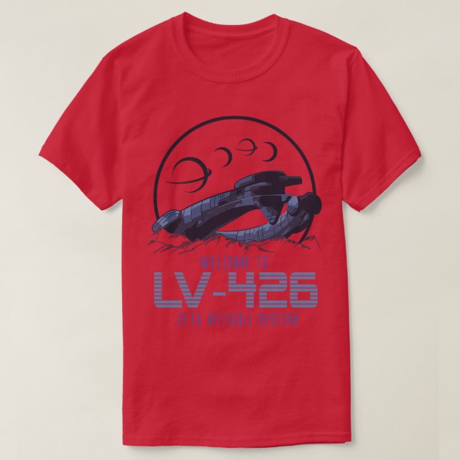 Willkommen bei LV 426 Zeta Reticuli System T-Shirt (Design vorne)