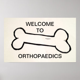 WILLKOMMEN BEI ORTHOPEDICS - Plakat