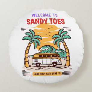 Willkommen bei Sandy Toes Sommerstrand Rundes Kissen